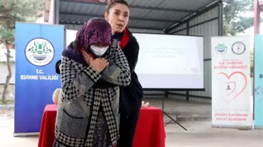 EDİRNE'DE KÖYDE UYGULAMALI İLK YARDIM SEMİNERİ VERİLDİ