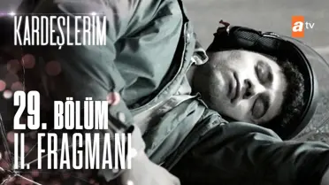 Kardeşlerim 29. Bölüm 2. Fragmanı | 'Kaza yapacağız'