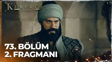 Kuruluş Osman 73. Bölüm 2. Fragmanı | 'Gayri İnegöl'ün fethi bu madenden geçer'