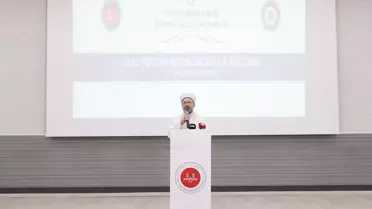 Diyanet İşleri Başkanı Erbaş: 'İyilikte yardımlaşmak üzere buradayız'
