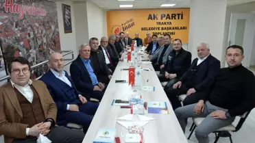 Gönül Belediyeciliğin Trakya Başkanları toplandı