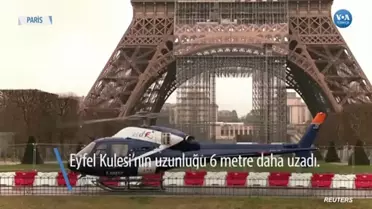Eyfel Kulesi'nin Boyu Uzadı