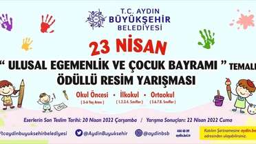Aydın Büyükşehir Belediyesi '23 Nisan' temalı resim yarışması düzenlenecek