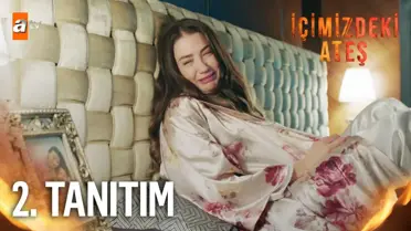 İçimizdeki Ateş 2. Tanıtım | Yakında atv'de!