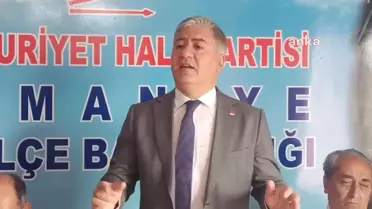 CHP'li Emir, Osmaniye'de: 'Erdoğan, Sorunların Temel Kaynağıdır'
