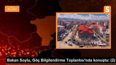 Bakan Soylu, Göç Bilgilendirme Toplantısı'nda konuştu: (2)