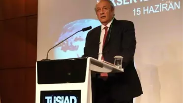 Tüsiad Yüksek İstişare Konseyi Başkanı Özilhan: 'Ekonomik Sorunlar Sık Sık Değiştirilen Düzenlemelerle Çözülmez'