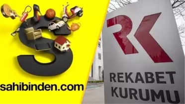 Rekabet Kurumu'ndan Sahibinden.Com'a Soruşturma