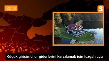 Küçük girişimciler giderlerini karşılamak için tezgah açtı