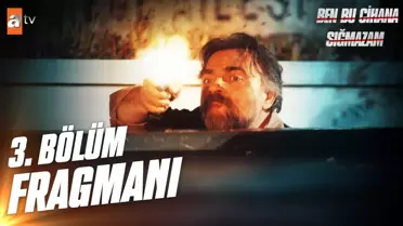 Ben Bu Cihana Sığmazam 3. Bölüm Fragmanı | 'Bana bir isim getir, ona ismini unutturayım!'