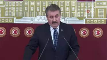 BBP Genel Başkanı Destici: 'Terör örgütlerinin, nüfuz ettikleri legal alanlarda, kanunların vatandaşlarımıza sağladığı hak ve imkanlarla korunmasına...