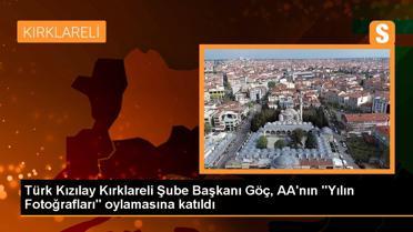 Türk Kızılay Kırklareli Şube Başkanı Göç, AA'nın 'Yılın Fotoğrafları' oylamasına katıldı