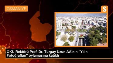 OKÜ Rektörü Prof. Dr. Turgay Uzun AA'nın 'Yılın Fotoğrafları' oylamasına katıldı