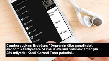 Cumhurbaşkanı Erdoğan: 'Depremin ülke genelindeki ekonomik faaliyetlere olumsuz etkisini önlemek amacıyla 250 milyarlık Kredi Garanti Fonu paketini...