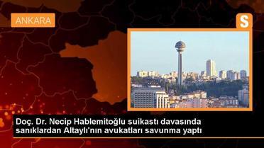 Hablemitoğlu davasında sanık Enver Altaylı'nın avukatları savunmalarını tamamladı