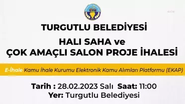 Turgutlu Belediyesi, 'Halı Saha ve Çok Amaçlı Salon Projesi'nde İhaleye Çıkıyor