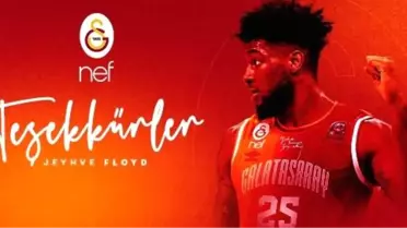 Galatasaray Nef, Jehyve Floyd ile yollarını ayırdı