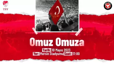 Hatayspor, Mersin Stadyumunda TFF Omuz Omuza Gösteri Maçı düzenleyecek