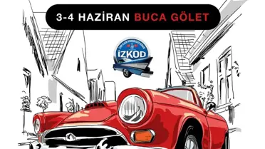 İZKOD ve BUCAMAR işbirliğiyle Buca'da Klasik Otomobil Festivali düzenlenecek