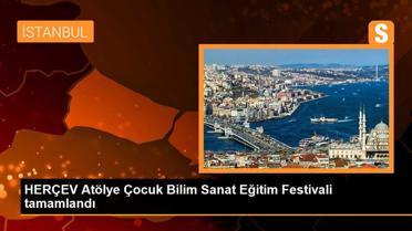 HERÇEV Atölye Çocuk Bilim Sanat Eğitim Festivali'nde 150 çocuk mezun oldu