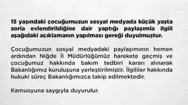 Niğde'de Zorla Evlendirilen Kız Çocuğu Koruma Altına Alındı