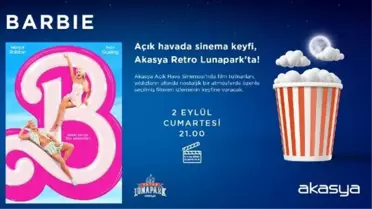 Akasya Açık Hava Sineması'nda Barbie filmi gösterime giriyor