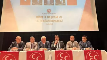 MHP Niğde İl Başkanlığı 14. Olağan Kongresi Yapıldı