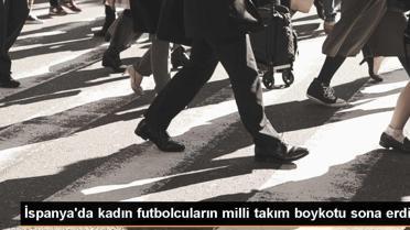 İspanya Kadın Milli Futbol Takımı Boykotunu Sonlandırdı