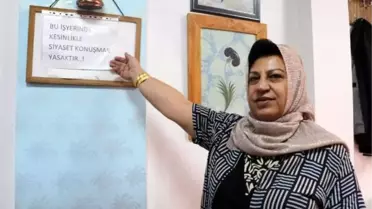 Kadın işletmeci çay ocağında siyaseti yasakladı
