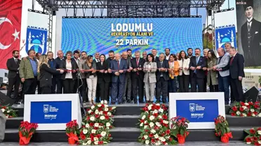 Başkente Toplam 750 Bin Metrekarelik Yeni Yeşil Alan: Lodumlu Rekreasyon Alanı ve 22 Parkın Açılış ve Tanıtım Töreni Gerçekleştirildi