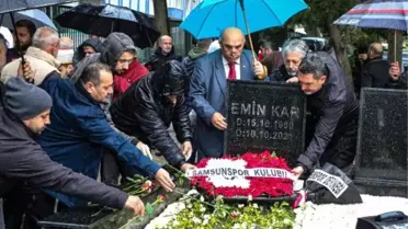 Samsunspor'un eski futbolcusu ve başkanı Emin Kar anıldı