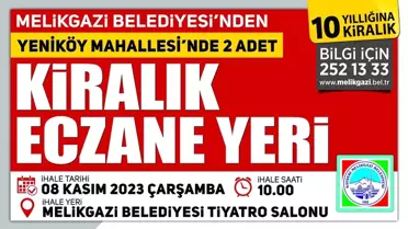 Melikgazi Belediyesi, Yeniköy Mahallesi'nde bulunan eczane yerlerini kiraya verecek