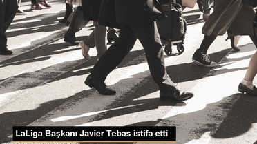 LaLiga Başkanı Javier Tebas İstifa Etti