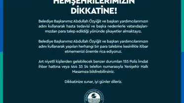 Mersin'de Belediye Başkanı adıyla dolandırıcılık uyarısı