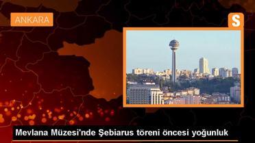 Mevlana Müzesi'nde turist yoğunluğu