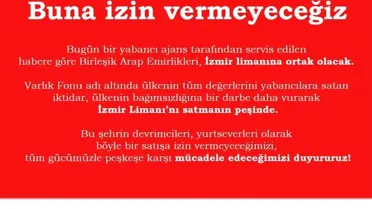 İzmir Limanı Birleşik Arap Emirlikleri'ne satılacak iddialarına SOL Parti'den tepki