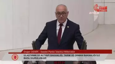 TBMM'de Bütçe Görüşmeleri... Doğan Demir: 'Alevi Toplumu Tüm Yurttaşlık Görevlerini Yerine Getirirken Maalesef Ki Hizmet Alma Noktasında Ayrımcılığa...