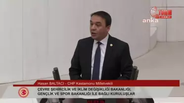 TBMM'de Bütçe Görüşmeleri... Hasan Baltacı: 'Bu Ülkede Emine Hanımlara Saraylar, Hafize Hanımlara Ev Bulunabilir Ama Asıl Mesele Sadık Ağabeylere ve...