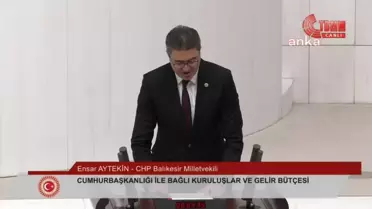 CHP Genel Başkan Yardımcısı Ensar Aytekin: Türkiye Yüzyılı'nın özeti