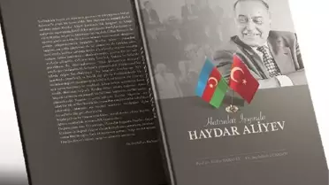Haydar Aliyev'in Hatıraları Kitapta