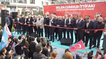 Hatay'ın Belen ilçesinde Cumhur İttifakı Seçim İrtibat Bürosu açıldı