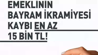 Emekli Bayram İkramiyesi Asgari Ücrete Göre Kaybetti