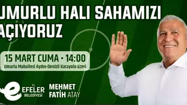 Efeler Belediyesi Umurlu Halı Sahası Hizmete Açılıyor