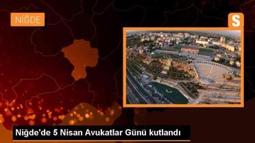 Niğde'de Avukatlar Günü Töreni Düzenlendi