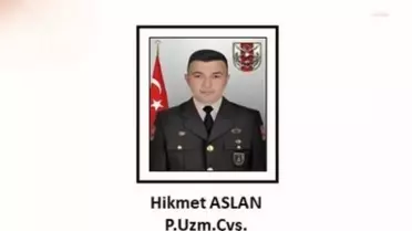Msb: Piyade Uzman Çavuş Hikmet Aslan Şehit Oldu