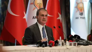 Ömer Çelik: Atatürk ve Erdoğan'a hakaret içeren sözlere karşı duracağız