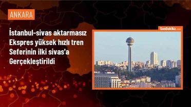 İstanbul-Sivas Yüksek Hızlı Tren Hattı Seferleri Başladı