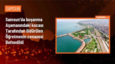 Samsun'da boşanma aşamasındaki öğretmen silahla vurularak öldürüldü