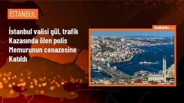 İstanbul Valisi Davut Gül, trafik kazasında hayatını kaybeden polis memurunun cenazesine katıldı