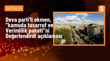 DEVA Partisi Milletvekili Mehmet Emin Ekmen, Sayıştay denetimsiz harcamalara son verilmedikçe tasarruftan bahsedilemeyeceğini söyledi